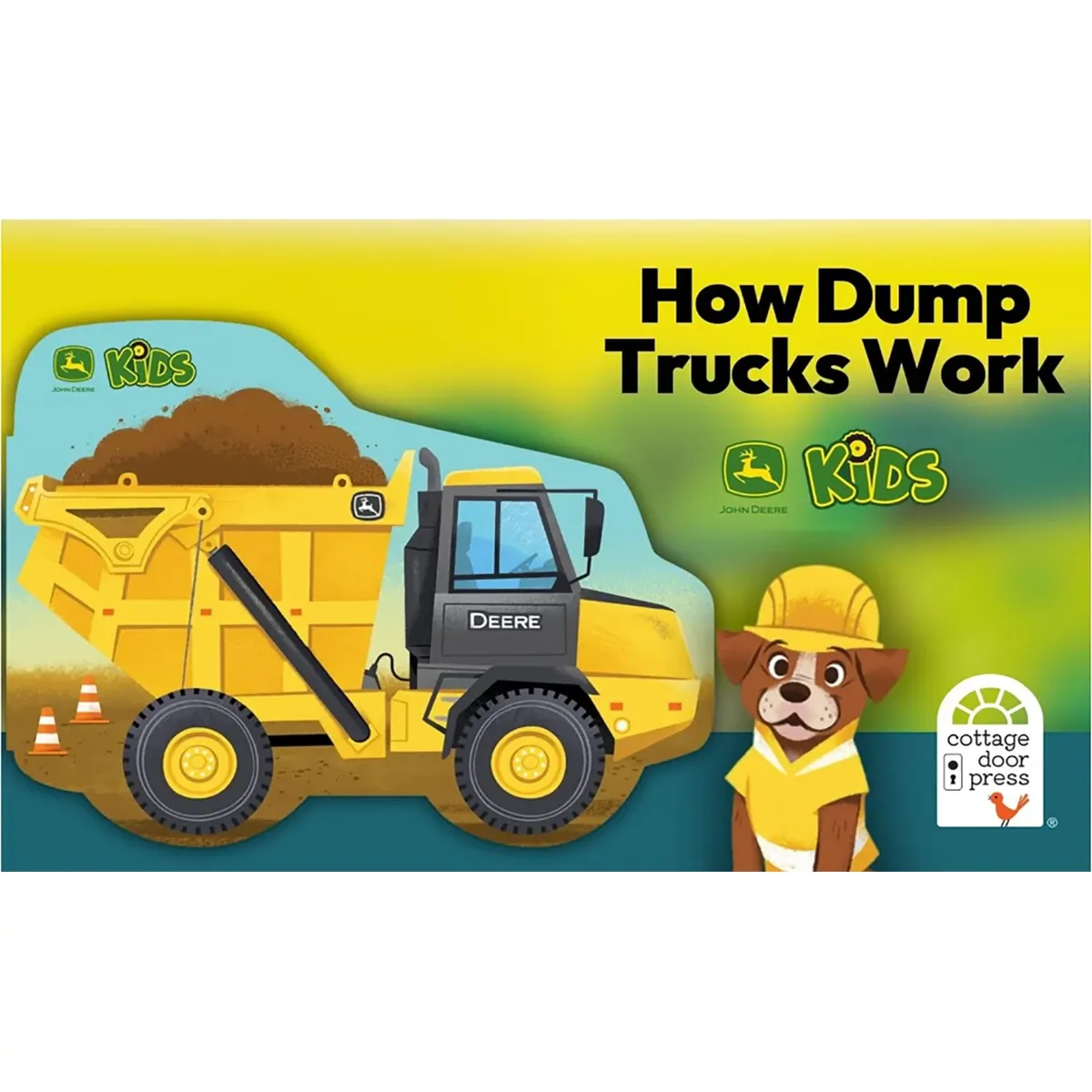 How Dump Trucks Work - Children's Shaped Board Book for Little Construction Enthusiasts and Truck Lovers