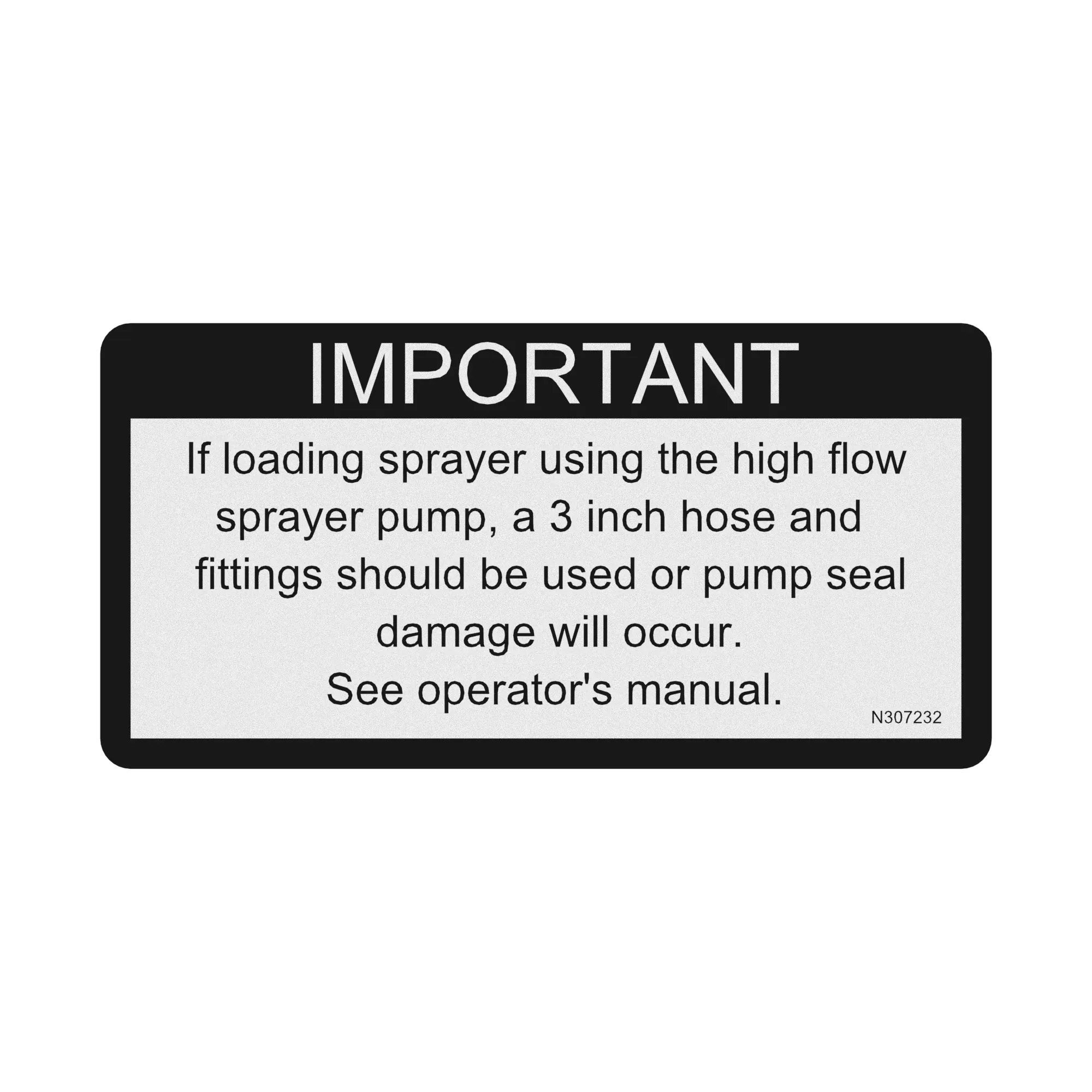 John Deere Safety Sign, Pump Loading Caution - N307232
