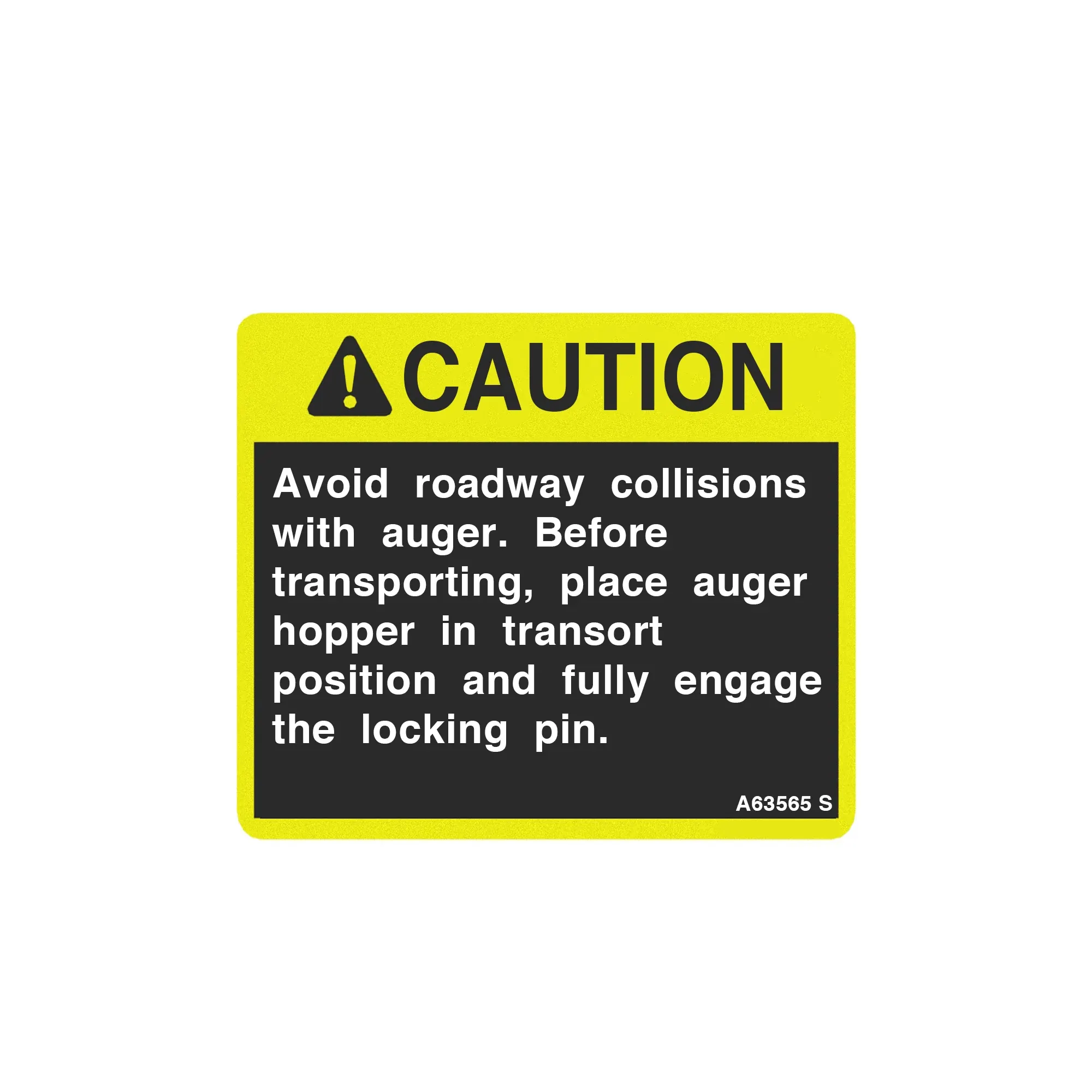 John Deere Caution Auger Hopper Label - A63565